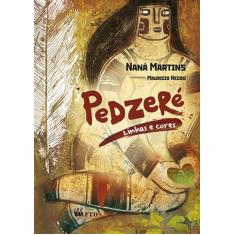 Livro - Pedzeré: linhas e cores