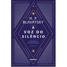 Livro - A Voz do Silêncio: e outros fragmentos escolhidos do Livro dos
