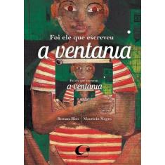 Livro - Foi ele que escreveu a ventania