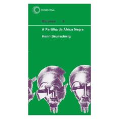 A Partilha Da África Negra