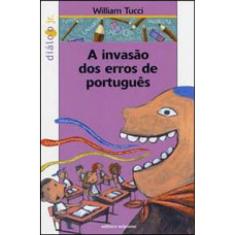 A Invasão Dos Erros De Português