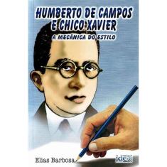 Humberto de Campos e Chico Xavier