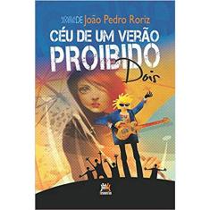 Céu De Um Verão Proibido - Dois