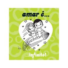Amar É... Infinito!