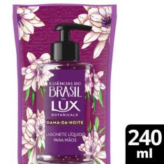 Sabonete Líquido Refil Lux Essências do Brasil Dama-da-Noite 240ml