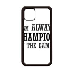 Capa I Am Always Best One in The Games para iPhone 12 Pro Max para Apple Mini Mobile Case