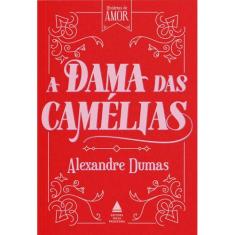 Livro A Dama Das Camélias Alexandre Dumas