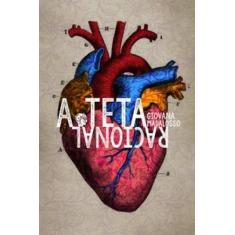 Teta racional, a - GRUA LIVROS