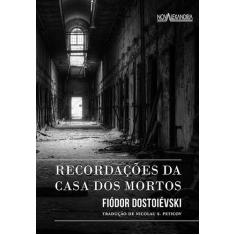 Livro - Recordações da casa dos mortos