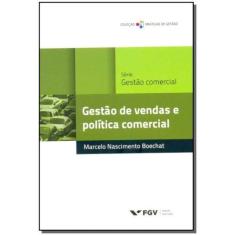 Gestão de Vendas e Política Comercial - FGV, 3
