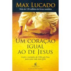 Um Coração Igual ao de Jesus