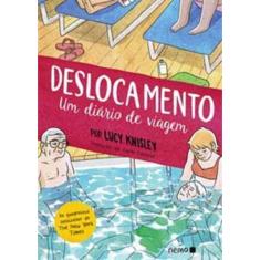 Deslocamento - Um Diario De Viagem