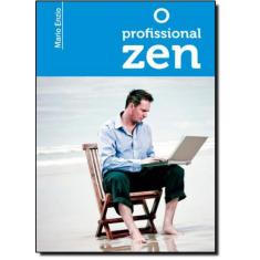 Profissional Zen, O