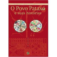 Livro - O povo pataxó e suas histórias