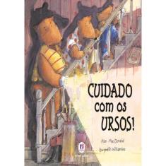 Cuidado Com Os Ursos!