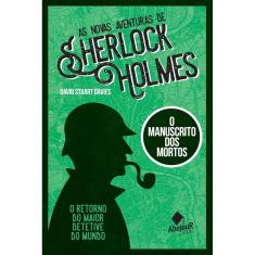 As Novas Aventuras De Sherlock Holmes - O Manuscrito Dos Mortos