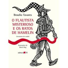Livro - O flautista misterioso e os ratos de Hamelin