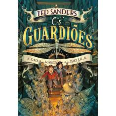 Os Guardiões - A Caixa Magica E A Libélula