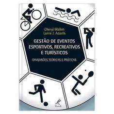 Livro - Gestão de eventos esportivos, recreativos e turísticos