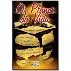 Planos da Vida,os