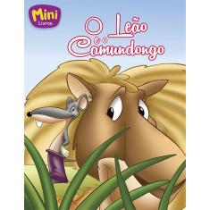 Livro - Mini - Fábulas: Leão e o Camundongo, O