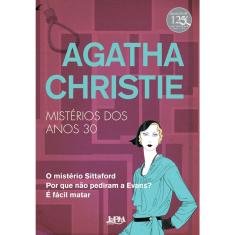 Agatha Christie - Misterios Dos Anos 30 - Convencional 1ª Ed