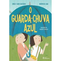 Livro - O Guarda-chuva Azul - Editora Melhoramentos