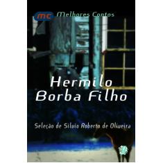 Melhores contos Hermilo Borba Filho: seleção de Silvio Roberto De Oliveira