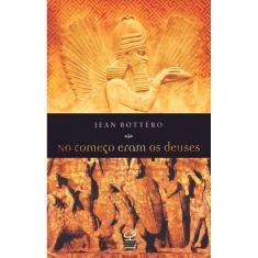 No Começo Eram os Deuses