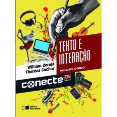 Livro - Conecte texto e interação - Volume único