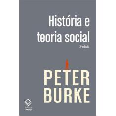 Livro - História e teoria social - 2ª edição