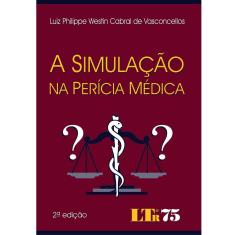 Livro - A Simulação na Perícia Médica