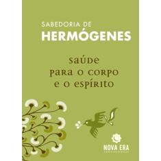 Saúde para o corpo e o espírito