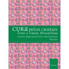 Livro - Cura Pelos Cristais