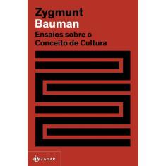 Ensaios Sobre o Conceito De Cultura (Nova Edição)