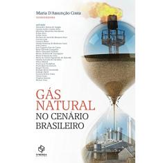 Gás Natural no Cenário Brasileiro