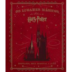 Livro - Os Lugares Mágicos Dos Filmes De Harry Potter