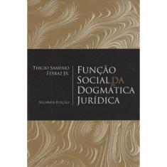 Funcao Social Da Dogmatica Juridica