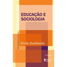 Livro - Educação e sociologia