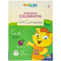 Aprender Caligrafia: Letra Cursiva (Escolinha Todolivro)
