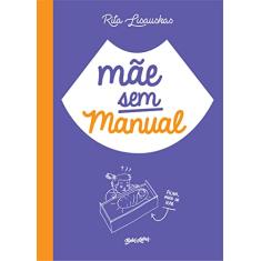 Mãe sem manual