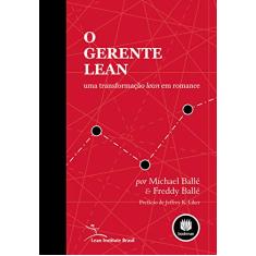 O Gerente Lean: Uma Transformação Lean em Romance