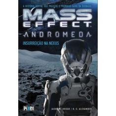 Mass effect andromeda - insurreiçao na nexus