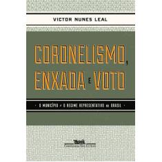 Livro - Coronelismo enxada e voto