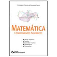 Matemática   Conhecimentos Algébricos