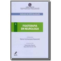 Fisioterapia em neurologia - VOL.3 - serie manuais
