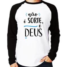 Camiseta Raglan Não é sorte, é Deus Manga Longa - Foca na Moda, Branco