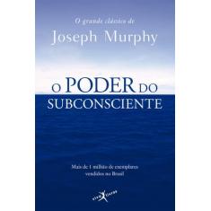 Livro - O poder do subconsciente (edição de bolso)