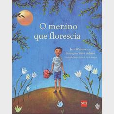 Menino que florescia, O - edicoes sm ltda