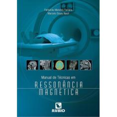 Manual De Tecnicas Em Ressonancia Magnetica - Livraria E Editora Rubio